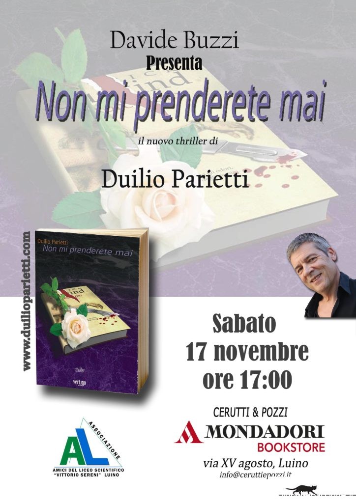 Presentazione del romanzo “Non mi prenderete mai” di Duilio Parietti presso la libreria “Cerutti & Pozzi” di Luino (VA)