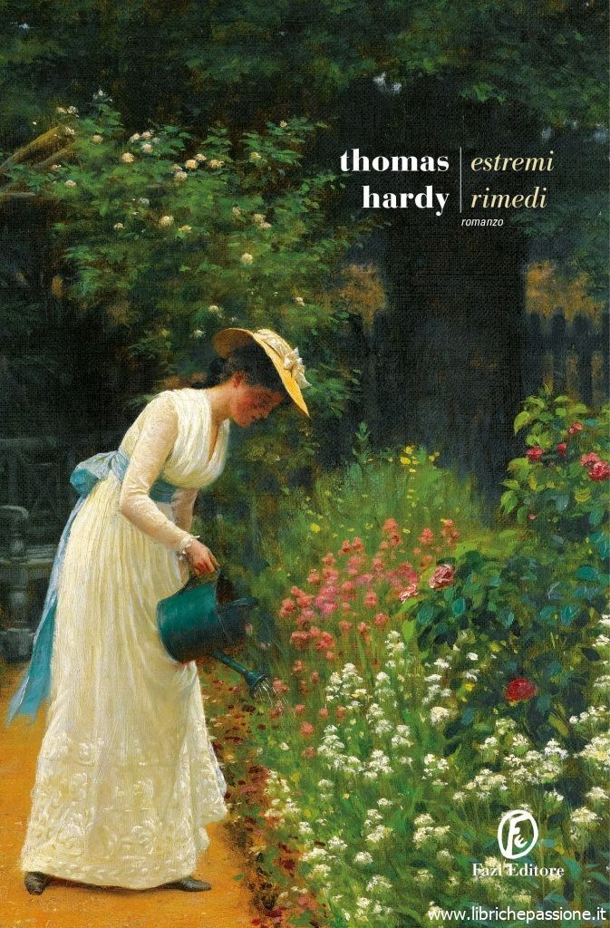 Oggi in libreria: “Estremi rimedi” di Thomas Hardy edito da Fazi editori. (estratto)