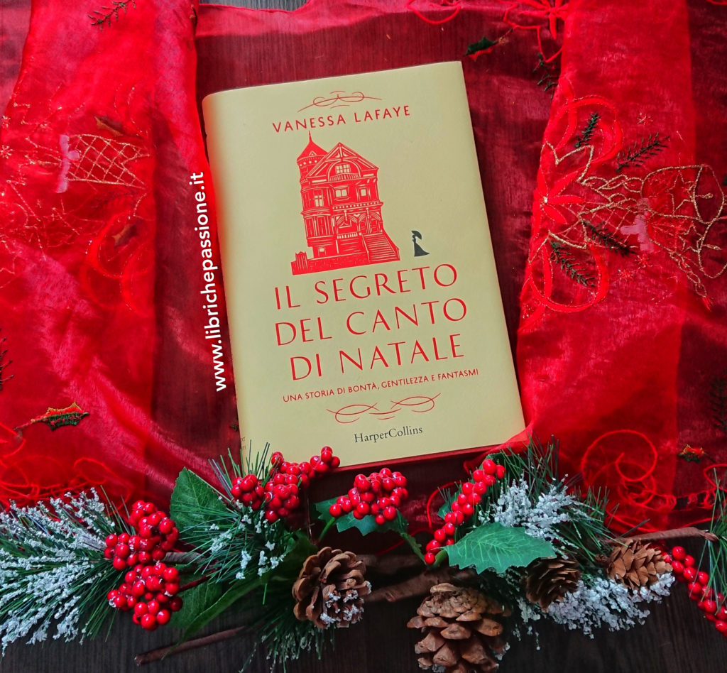 Recensione del romanzo “Il segreto del Canto di Natale” di Vanessa Lafaye edito da HarperCollins