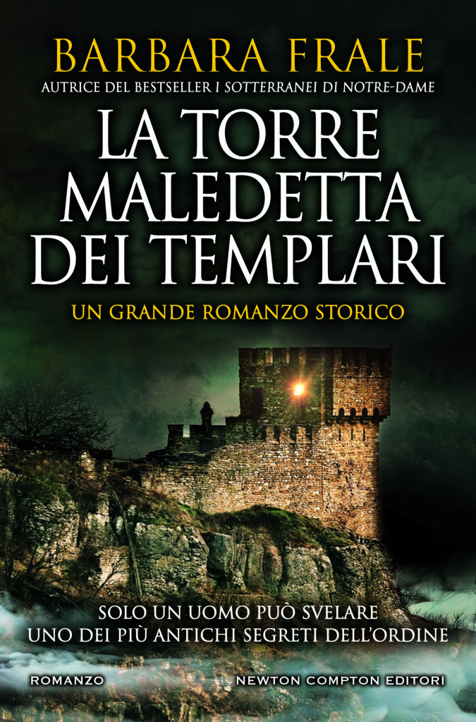 Segnalazione: “La torre maledetta dei Templari” di Barbara Frale edito da Newton Compton, dal 24 Febbraio 2020 in tutte le librerie e on-line