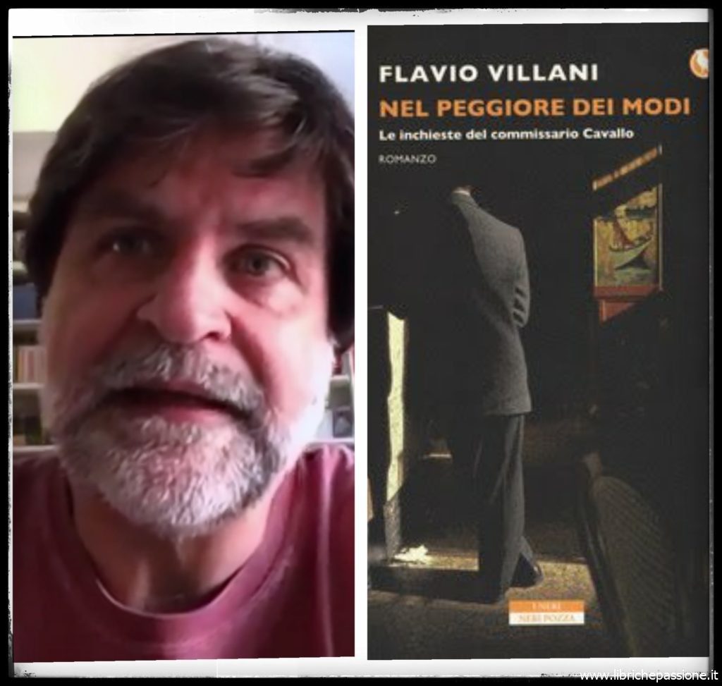 “Ve lo legge lo scrittore” con Flavio Villani autore del romanzo “Nel peggiore dei modi” edito da Neri Pozza