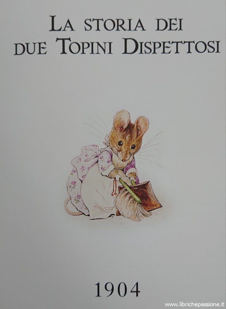 “Vi racconto una storia”      La storia dei due topini dispettosi di Beatrix Potter edito da Mondadori