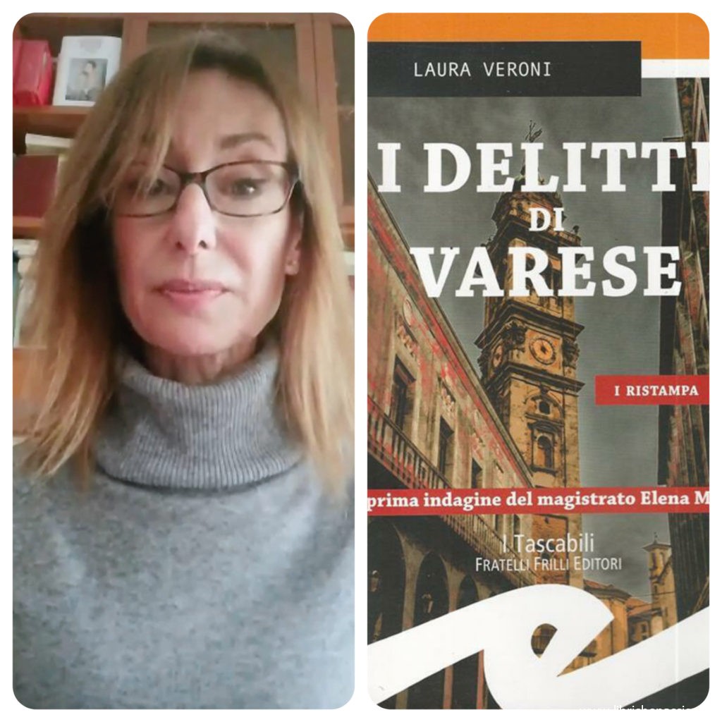 “Ve lo legge lo scrittore”  stasera ospite del Blog  c’ è Laura Veroni autrice del romanzo “I delitti di Varese” edito da Fratelli Frilli