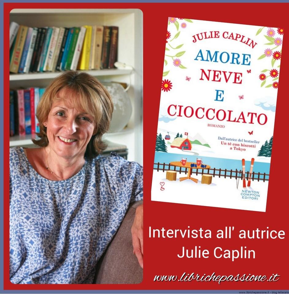 “Due chiacchiere con lo scrittore” in compagnia dell’autrice Julie Caplin